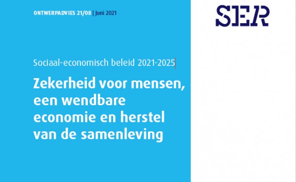 SER adviesrapport voor nieuwe arbeidsmarktwetgeving SER adviesrapport voor nieuwe arbeidsmarktwetgeving